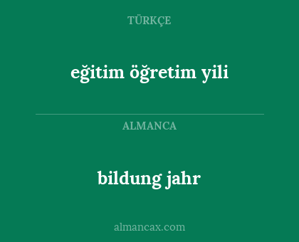eğitim öğretim yili - bildung jahr