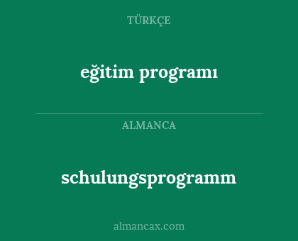 schulungsprogramm - eğitim programı