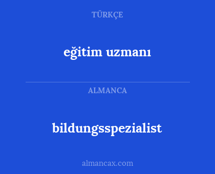bildungsspezialist - eğitim uzmanı