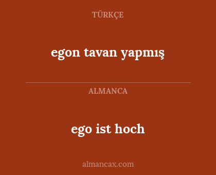 egon tavan yapmış - ego ist hoch