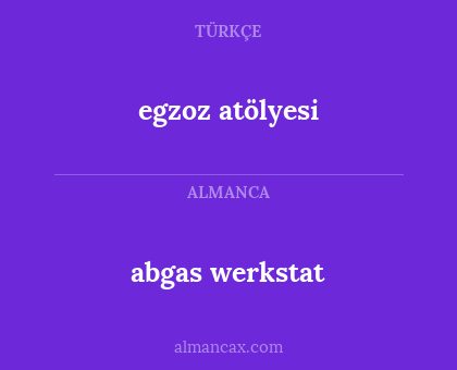 abgas werkstat - egzoz atölyesi