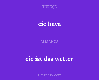 eie ist das wetter - eie hava
