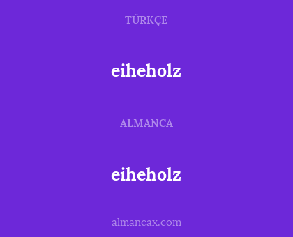 eiheholz - eiheholz