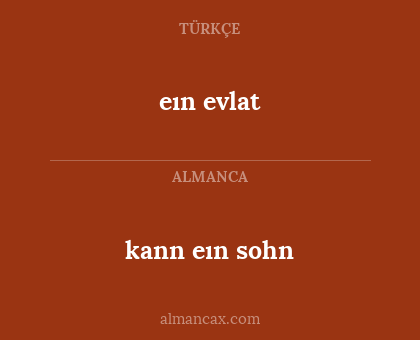 kann eın sohn - eın evlat