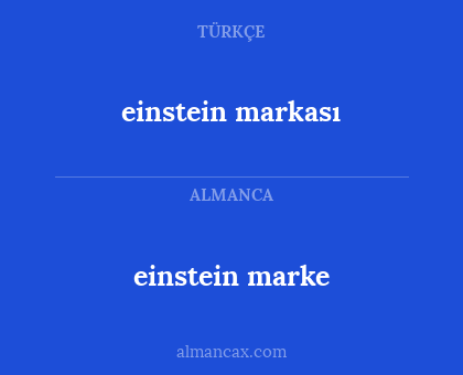 einstein marke - einstein markası