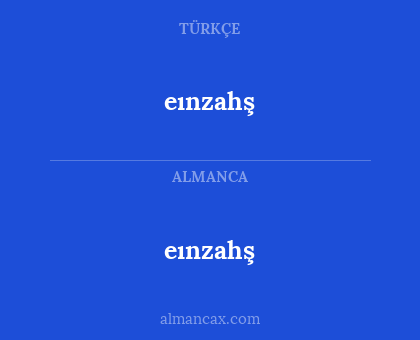 eınzahş - eınzahş