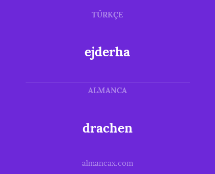 drachen - ejderha