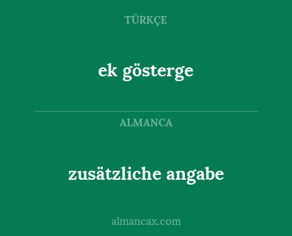 zusätzliche angabe - ek gösterge