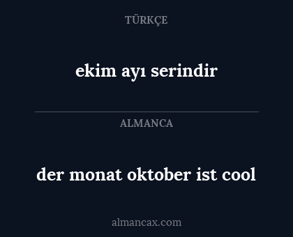 der monat oktober ist cool - ekim ayı serindir