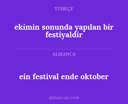 ein festival ende oktober - ekimin sonunda yapılan bir festiyaldir