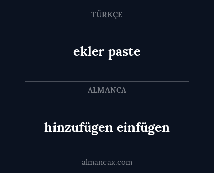 ekler paste - hinzufügen einfügen