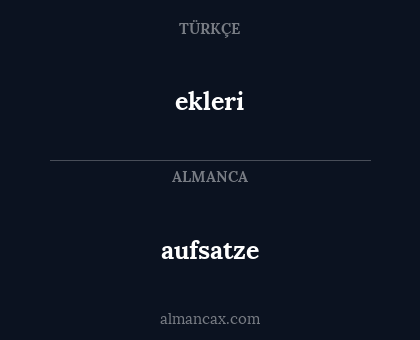aufsatze - ekleri