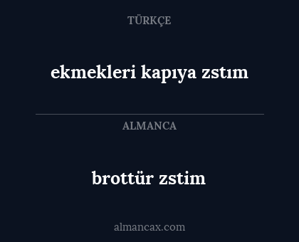brottür zstim - ekmekleri kapıya zstım