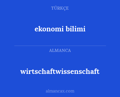ekonomi bilimi - wirtschaftwissenschaft