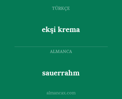 ekşi krema - sauerrahm