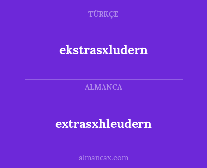extrasxhleudern - ekstrasxludern