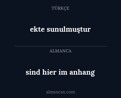 sind hier im anhang - ekte sunulmuştur