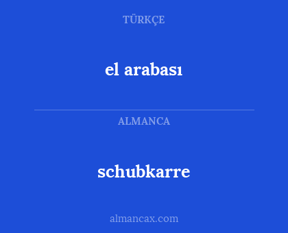 schubkarre - el arabası