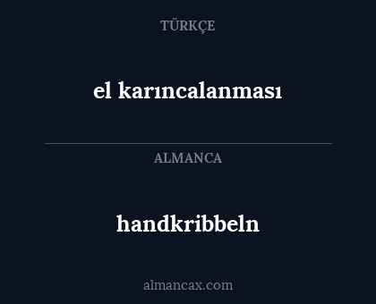 el karıncalanması - handkribbeln