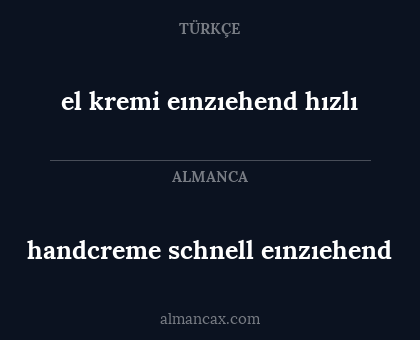 handcreme schnell eınzıehend - el kremi eınzıehend hızlı