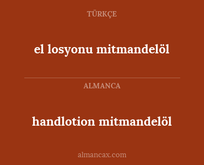 el losyonu mitmandelöl - handlotion mitmandelöl
