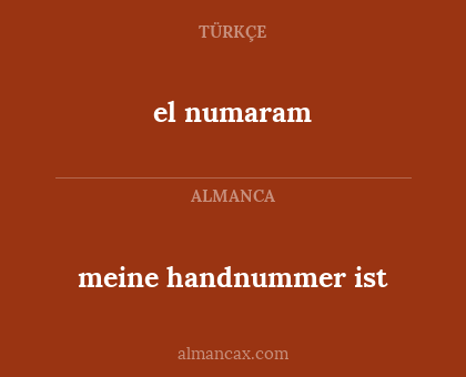 el numaram - meine handnummer ist