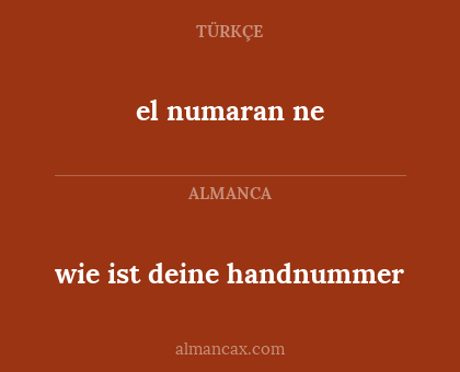 wie ist deine handnummer - el numaran ne