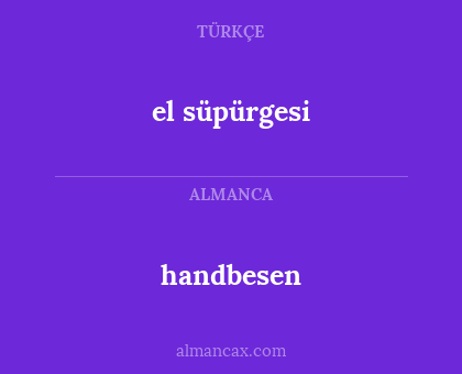 el süpürgesi - handbesen