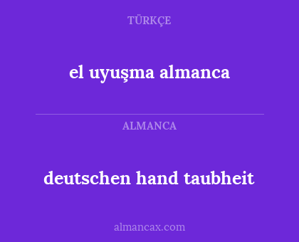 el uyuşma almanca - deutschen hand taubheit