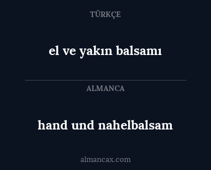 el ve yakın balsamı - hand und nahelbalsam
