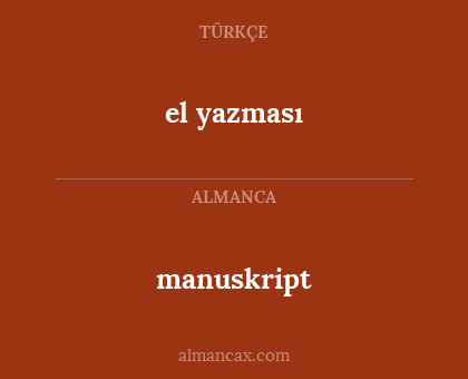 el yazması - manuskript