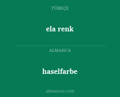 ela renk - haselfarbe