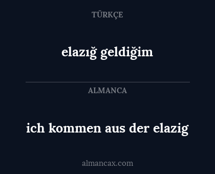 elazığ geldiğim - ich kommen aus der elazig