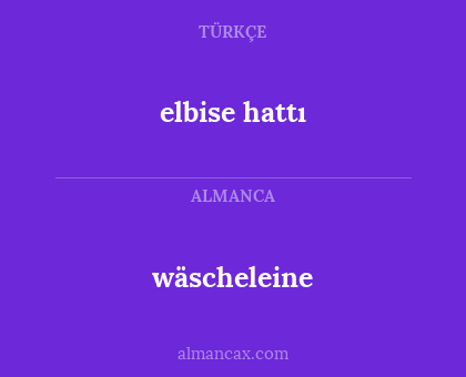 wäscheleine - elbise hattı