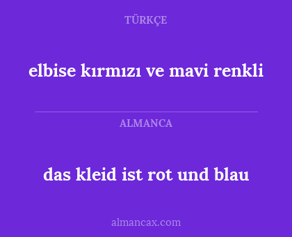 das kleid ist rot und blau - elbise kırmızı ve mavi renkli
