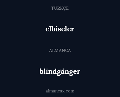 blindgänger - elbiseler