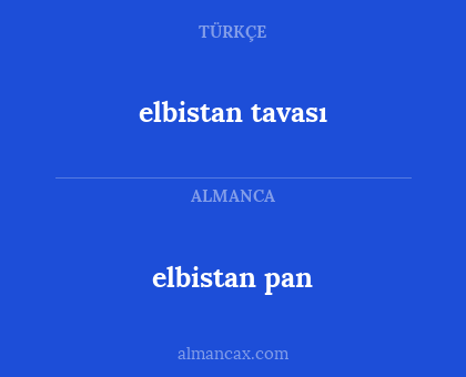 elbistan pan - elbistan tavası