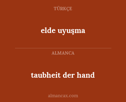 elde uyuşma - taubheit der hand