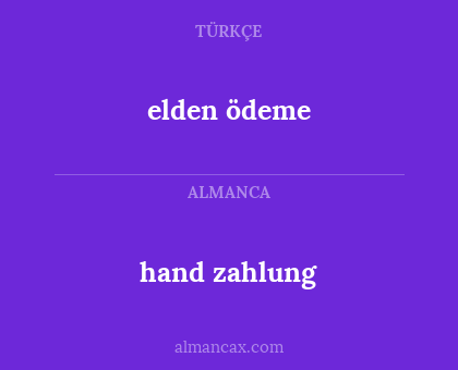 elden ödeme - hand zahlung