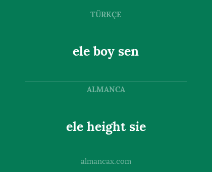 ele height sie - ele boy sen