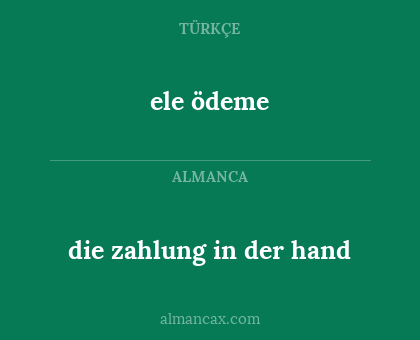 die zahlung in der hand - ele ödeme