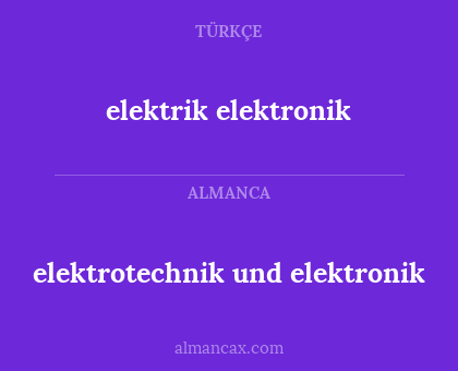 elektrotechnik und elektronik - elektrik elektronik
