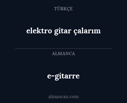 elektro gitar çalarım - e-gitarre
