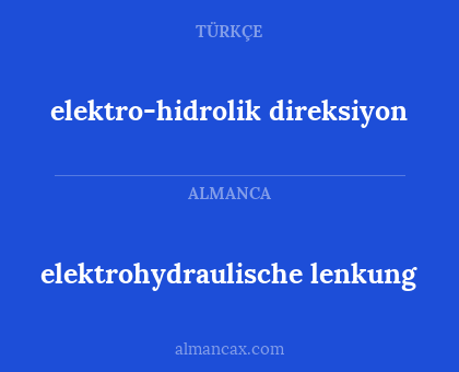 elektro-hidrolik direksiyon - elektrohydraulische lenkung