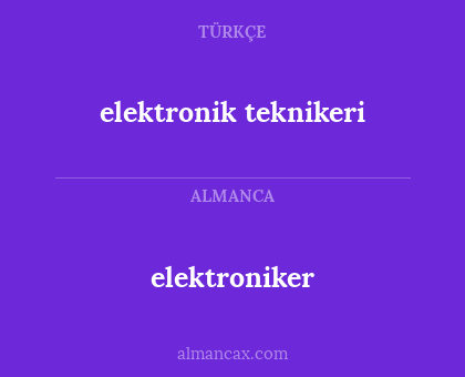 elektroniker - elektronik teknikeri