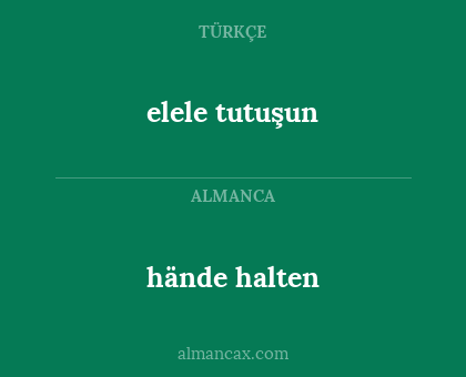 hände halten - elele tutuşun