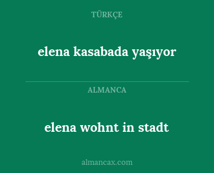 elena wohnt in stadt - elena kasabada yaşıyor