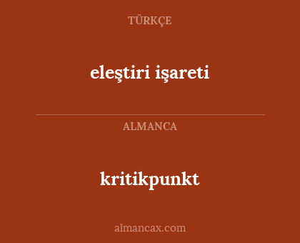 kritikpunkt - eleştiri işareti