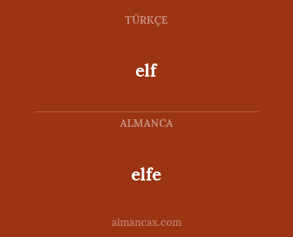 elf - elfe