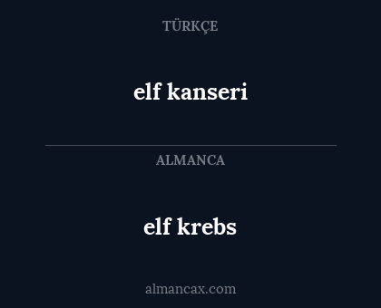 elf krebs - elf kanseri